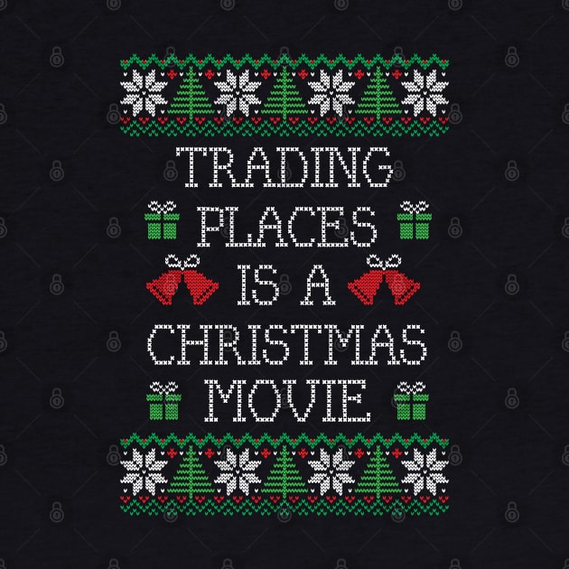 Trading Places is a Christmas movie by BodinStreet